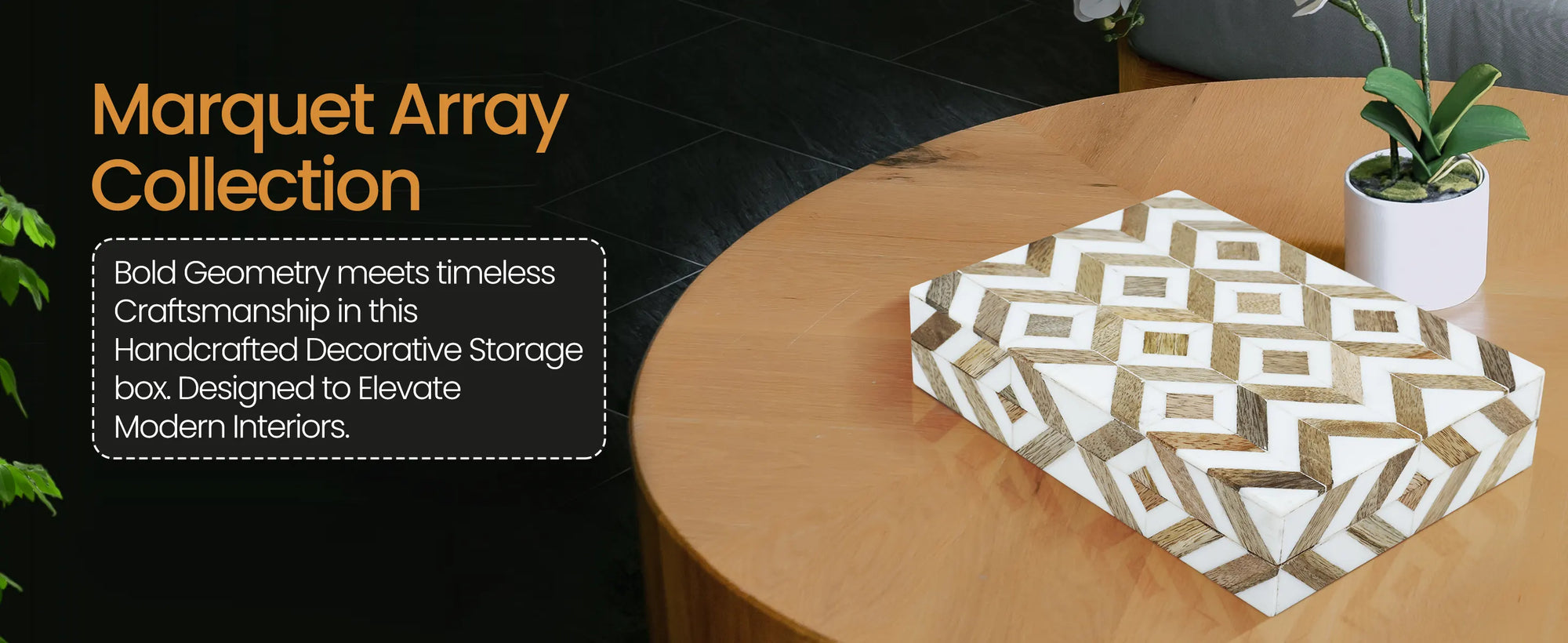 Marquet Array Resin & Wood Inlay Decorative Storage Box